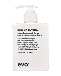 Evo Bride of Gluttony Volumising Conditioner 300ml